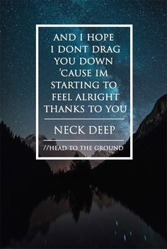 Neck Deep - Head to the Ground neck deep lyrics, poppunk, song lyric ...