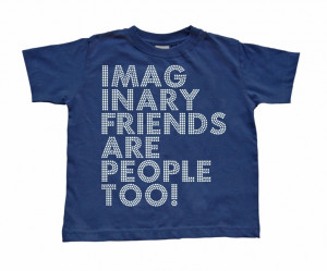 Funny Toddler Tee Imaginary Friends Are People Too Print on Navy Blue ...