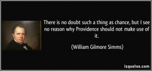 More William Gilmore Simms Quotes