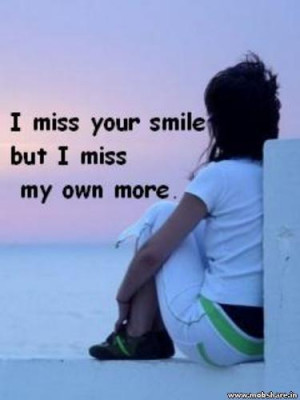 Miss your smile