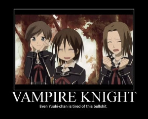 Funny Vampire Knight Quotes Posted 1309 topic