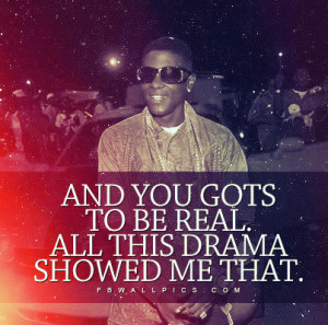 Tags Real Drama Lil Boosie Quotes Musicians Rappers Rap Southern Hip ...