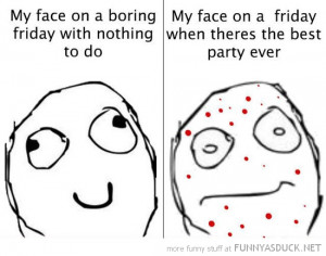 my face friday invited party spots pimples meme funny pics pictures ...