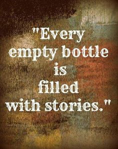 bottle is filled with stories