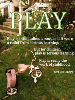 Play time is very important