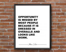 Thomas Edison Quote Opportunity Ove ralls Motivational Poster ...