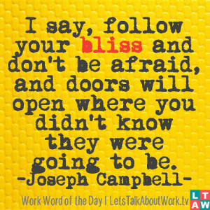 ... , and doors will open where you didn’t know they were going to be