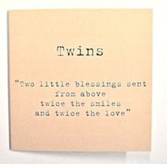 Twins twin sayings More