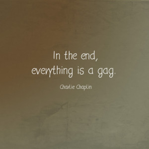 Charlie Chaplin | Quote