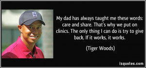 care and share. That's why we put on clinics. The only thing I can do ...