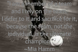 Mia Hamm Soccer Quotes Inspirational