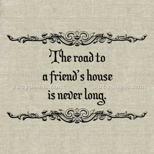 INSTANT DOWNLOAD - Road to a Friends House Quote Large Printable ...