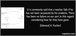 More Edmond H. Fischer Quotes