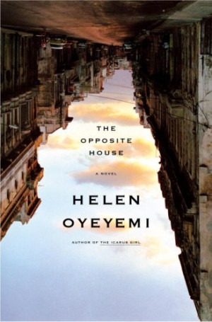 Start by marking “The Opposite House: A Novel” as Want to Read: