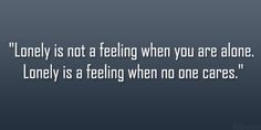 Feeling Lonely Quotes