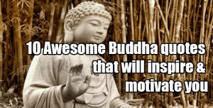Awesome Buddha quotes that will ins