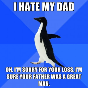 Hate My Dad Quotes