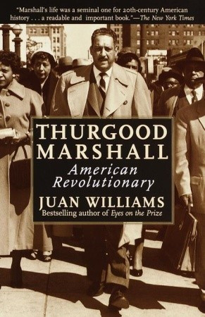 Start by marking “Thurgood Marshall: American Revolutionary” as ...