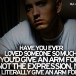 Eminem Love Quotes Tumblr : Love is an Action