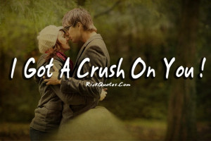 Love Quotes | Crush On You
