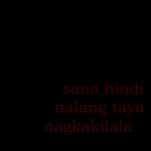 patama love quotes in tagalog patama love quotes pag mahal mo sya ...