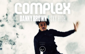 Danny Brown’s Complex Digital Cover Story: Molly, Jail Time & Almost ...