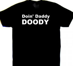 Funny Cheer Dad Shirts Doin' daddy doody funny dads