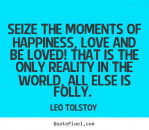 ... quotes from leo tolstoy click here to create your own picture quote