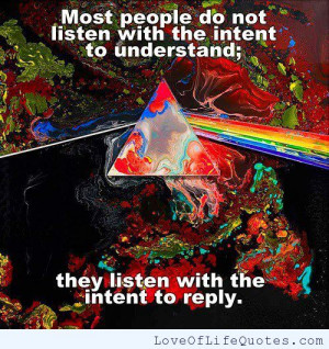 ... listen to people who tell you what to do most people don t listen with