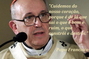 Mensagem de fé: Papa Francisco