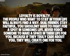 quotes+about+loyalty | Jac Bowie's photo: Thought for today... loyalty ...