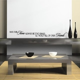 May Our Home Be Too Small - Wall Decals