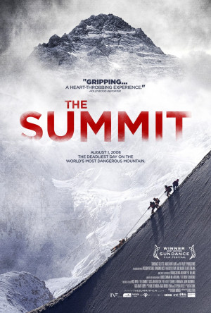The Summit – August 1, 2008. The deadliest day on the world’s most ...