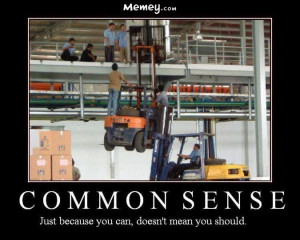 funny fork lift trucks common sense work safety