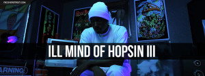 Hopsin Ill Mind of Hopsin III Picture