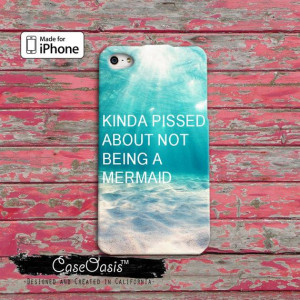 Mermaid Funny Quote Ocean Beach Kinda Pissed About Not Being A Mermaid ...