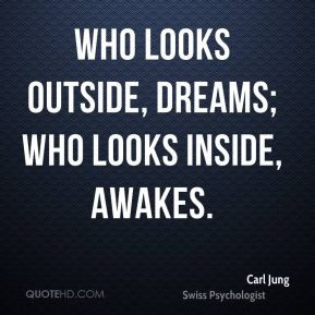 carl-jung-dreams-quotes-who-looks-outside-dreams-who-looks-inside.jpg