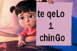 te quiero un chingo!!!! - jajajajaja esto es para todos los que ...