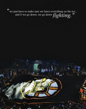 Boston Bruins playoff quote
