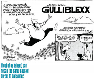 ... us (ahem) can recall the early days of Direct to Consumer marketing