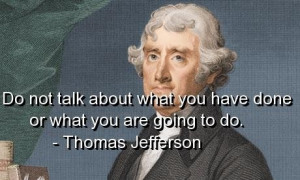 Thomas jefferson quotes and sayings meaningful business inspiring