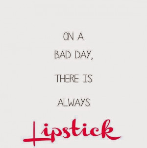 QUOTES: About Lipstick!