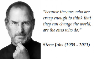 Steve Jobs Quotes Change The World 3 quotes on living fully by
