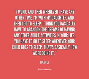 Related Pictures tina fey daughter quotes