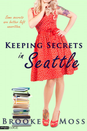 Keeping Secrets Quotes Keeping secrets in seattle by