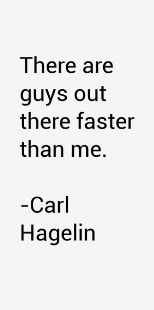 Carl Hagelin Quotes amp Sayings