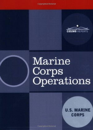 marine corps operations by united states marine corps u s marine corps ...