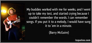 More Barry McGuire Quotes