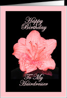 Happy Birthday To My Hairdresser - Verse Inside card - Product #195047