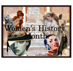 Celebrate Women's History Month!